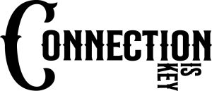 Connection is key
